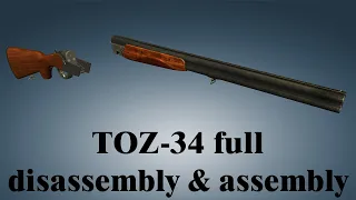 TOZ-34: full disassembly & assembly