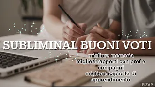 Subliminal buoni voti (scuola ed università): memoria,ottimi rapporti con prof e compagni, risultati