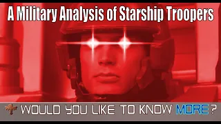 A Military Analysis of Starship Troopers