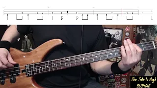 The Tide Is High by Blondie - Bass Cover with Tabs Play-Along