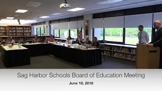 6/18/18 Sag Harbor Schools Board of Education Meeting