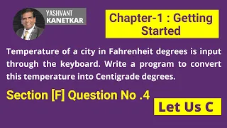 Temperature of a city in Fahrenheit degrees || Chapter 1 || Getting started || Let Us C