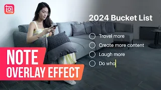 Make a 2024 Bucket List Video with InShot | 📝Note Overlay Effect Video Tutorial