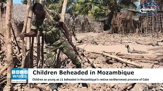 Children as young as 11 beheaded in Mozambique: NGO
