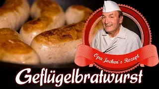 Geflügelbratwurst selber machen - Wurst selber machen - Opa Jochen´s Rezept