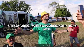 O PIPOQUEIRO CANTOU MAS DANÇOU NO X1