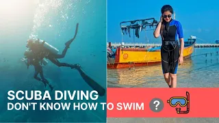 Can I Scuba Dive WITHOUT knowing how to swim? I A take on SCUBA DIVING for NON-SWIMMERS I Andamans