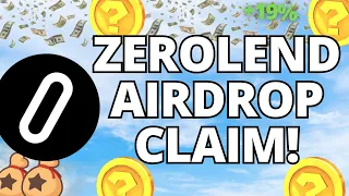 ZeroLend Airdrop Claim! ZeroLend Airdrop Updates!