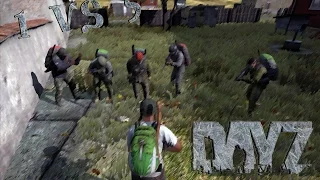 1 vs 5 в DayZ Standalone