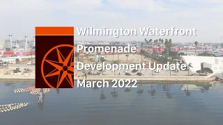 LA Waterfront Construction Update: Wilmington Waterfront Promenade Project