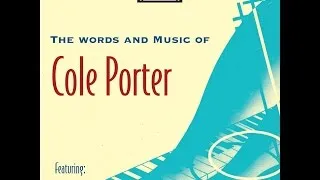 The Words and Music of Cole Porter: #1920s, #30s, 40s (Past Perfect) #Composer