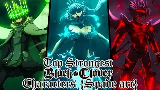 Top 30 strongest Black Clover Characters (Spade arc)