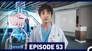 Miracle Doctor Episode 53