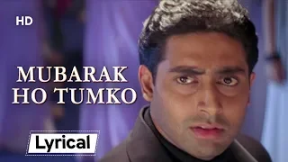 Mubarak Ho Tumko With Lyrics | मुबारक हो तुमको | Haan Maine Bhi Pyaar Kiya (2002) | Akshay Kumar