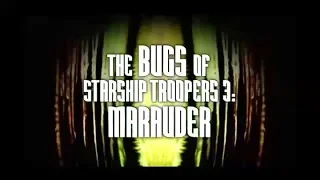 The Bugs Of Starship Troopers 3: Marauder - First Special Feature From Starship Troopers 3