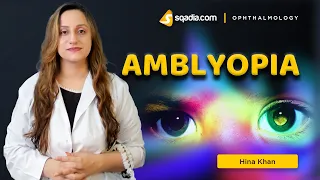 Amblyopia | Ophthalmology Video Lectures | Medical Student Education | V-Learning