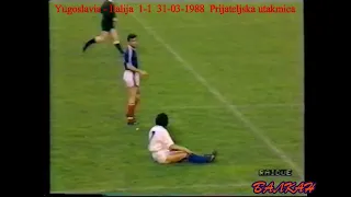 Yugoslavia - Italija  1-1  31-03-1988  Prijateljska utakmica