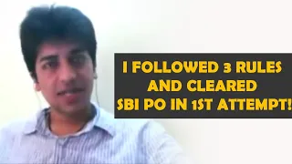 I Followed 3 Rules and cleared SBI PO in 1st attempt!