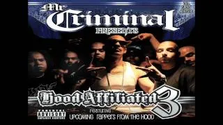 Mr. Criminal- Why They Hatin On Me (Ft. G-Town Cliqua & Fingazz) *NEW 2010* (Hood Affiliated 3)