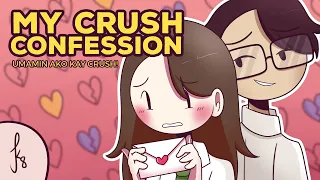 MY CRUSH CONFESSION