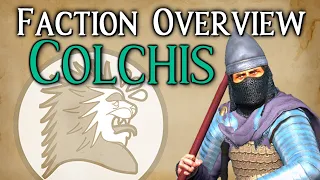Colchis!! - Faction Overview - Divide Et Impera (1.2.8) - Total War Rome 2