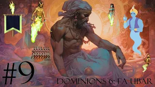 Dominions 6 Multiplayer: EA Ubar Episode 9