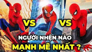 NGƯỜI NHỆN NÀO THỰC SỰ MẠNH MẼ NHẤT ? - SPIDER-MAN NÀO ĐÁNG GỜM NHẤT ?