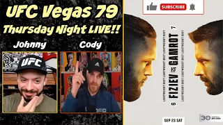 UFC VEGAS 79 | THURSDAY NIGHT LIVE!! w/ co-host Blood Money MMA Bets | FIZIEV vs. GAMROT!!