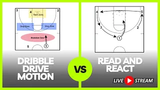 Dribble Drive Motion vs. Read and React