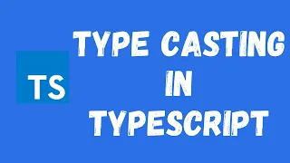 43. DOM & Typecasting in the Typescript. Cast Values in the Typescript.