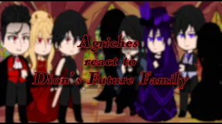 Agriches React to Dion's future family|1/2|Read Desc|Kawaii_Blossom|Not Original