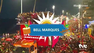 Bell Marques no Carnaval de Salvador Ao Vivo na Quinta-Feira - 08/02/2024