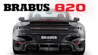 TURBOCHARGED PERFECTION | BRABUS 820 based on the Porsche 911 Turbo S