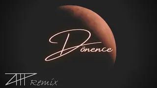 Dönence — Altay Tuna POLAT Remix