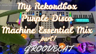 My Rekordbox (Purple Disco Machine Essential Mix Part 1)