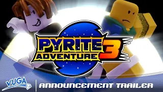 Pyrite Adventure 3 – Announcement Trailer | Roblox