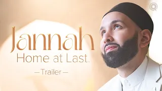 Ramadan 2023 | Jannah: Home at Last, a Yaqeen Series with Dr. Omar Suleiman | #Jannah #RamadanSeries