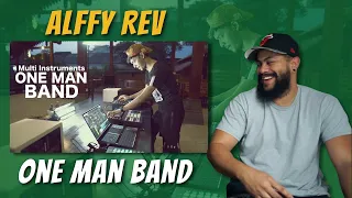 Alffy Rev | One Man Band (Multi Instruments) | REACTION