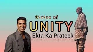 Statue of Unity: Ekta Ka Prateek Full Episode | PMNarendra Modi | Akshay Kumar |  #StatueOfUnity🌉🌁🌁🌁