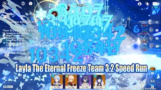 Layla The Eternal Freeze Team 3.2 - Layla Ayato Kazuha Yelan Absolute Freezing Showcase