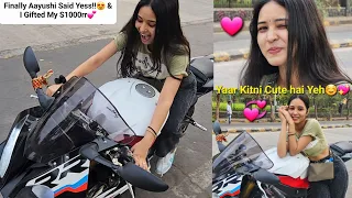 Finally Aayushi Said Yesss💕❤️|S1000rr Gift krdiya💖Kitni Cute haai Yaar😍Pyaar hoga hi💕