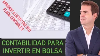 🚀CONTABILIDAD  PARA INVERTIR EN BOLSA || 📢COMO VALORAR ACCIONES EN BOLSA | ✅EJEMPLO REAL | RED FLAGS