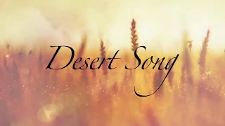 Hillsong - Desert Song (instrumental lyrics)