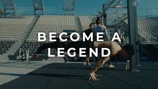 Legends - Calisthenics Motivation