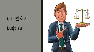 Từ vựng tiếng Hàn theo chủ đề ( P4 : 직업- Nghề nghiệp)