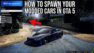 HOW TO SPAWN MODDED CARS IN GTA 5 | How to install the Add-On Vehicle Spawner in GTA 5 | PC MOD