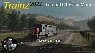 Trainz 2022, Tutorial 01 Easy Mode