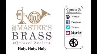 Holy Holy Holy - Brass Quintet - sheet music available