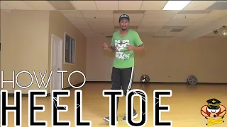 HOW TO: HEEL TOE (Hip-Hop Dance Tutorial)