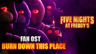 Five Night's At Freddy's Song - "BURN DOWN THIS PLACE" by @ShawnChristmas
